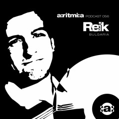 a:ritmi:a podcast 056 ~ Reik [Bulgaria] vinyl only