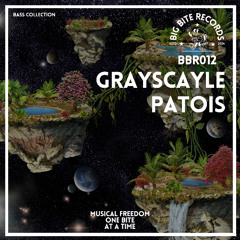 Grayscayle - Patois [BBR012]