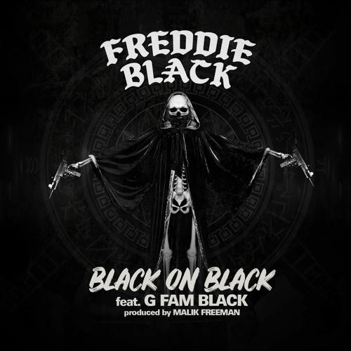 BLACK ON BLACK ft. G Fam Black