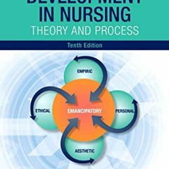 Open PDF Knowledge Development in Nursing: Theory and Process by  Peggy L. Chinn PhD  RN  FAAN &  Ma
