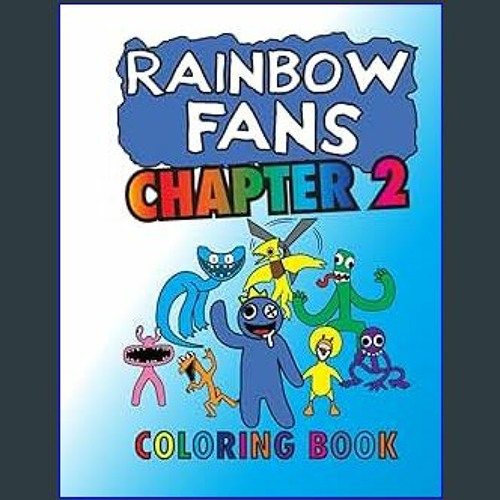 rainbow friends Coloring Pages for Kids - Download rainbow friends