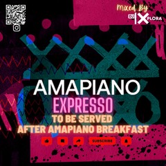 Amapiano Expresso, To Be Served After Amapiano Breakfast ☕🍳💃🏾