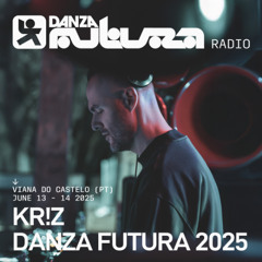 KR!Z @ Danza Futura 2025