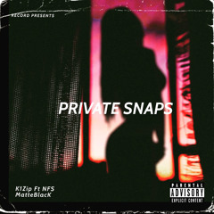 Private Snaps - NFS MatteBlacK K1Zip