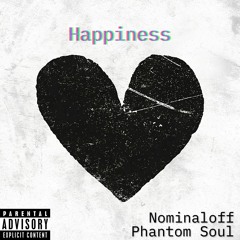 Happiness (feat. Nominaloff)