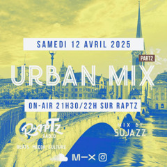 URBAN MIX #123 (Sujazz) Part 2 \ALTERNATIVE R&B - SOUL/