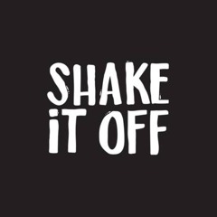 Shake It Off (Crispy Dreamy Reimagined Mix)