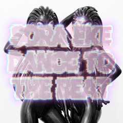 DANCE TO THE BEAT (FREE DL)