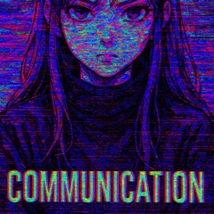Communication