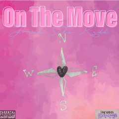 On the Move  - Jonah The Kidd