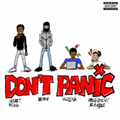 Berm - Don't Panic (ft. Teejayx6 & No Good Ent)