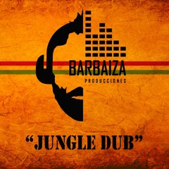 Barbaiza - Jungle Dub (Remix 1967)