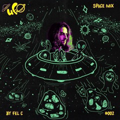 Space mix #002 by Fel C