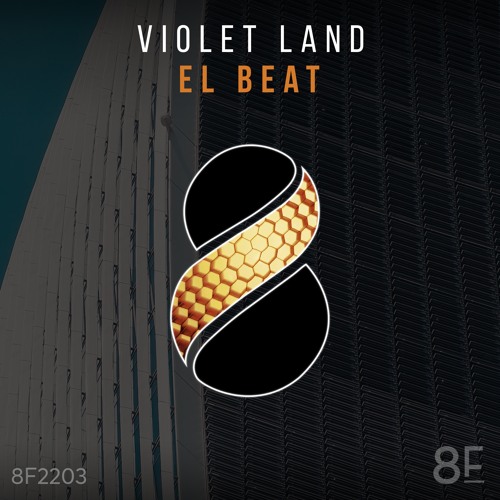 Violet Land - El Beat (Original Mix)