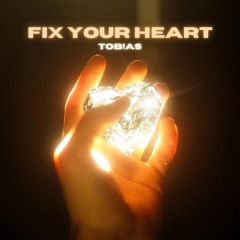 Fix Your Heart