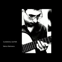 CLASSICAL GUITAR - improvisation Marius Marinescu