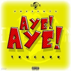 Aye Aye (Prod. FothDimen)