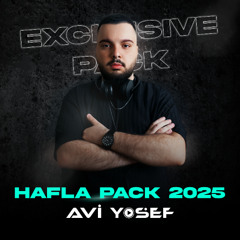 Avi Yosef Hafla -  pack 2025