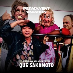 Radio On Vacation With Que Sakamoto