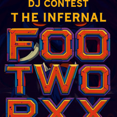 Footworxx - DJ CONTEST - The Infernal