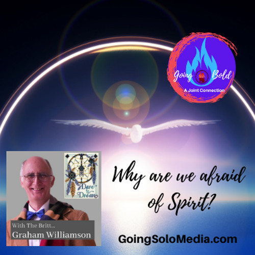 Why are we afraid of Spirit
