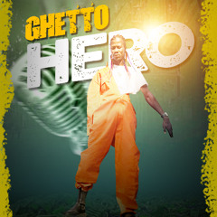 GHETTO HERO- MASH P