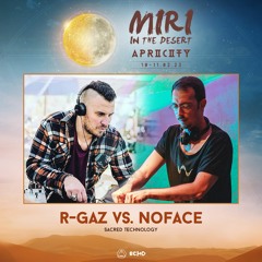 R-GAZ VS. NOFACE | MIRI In The Desert | 11.02.2023