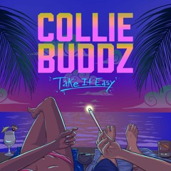 Collie Buddz - 'Take It Easy' (Official Audio)