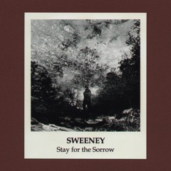 Sweeney - I Will Be Replaced