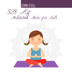 Stream Emma Feel Listen To 528 Hz Meditation Music For Kids Deep Sleep Relax Playlist Online For Free On Soundcloud