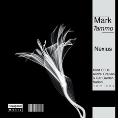 Mark Tammo 'Nexius' (Mind Of Us Remix)