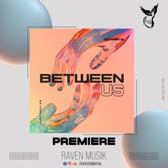 PREMIERE: Λ I R T H Q U Λ K E - Between Us (Original Mix) [Saturate]