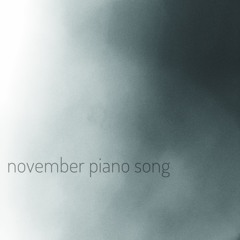 November Piano Song