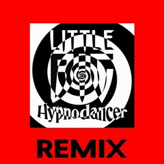 Little Big - Hypnodancer (ИɅЯ Remix)