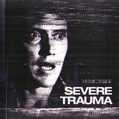 Mythic Image - Severe Trauma FREE DOWNLOAD