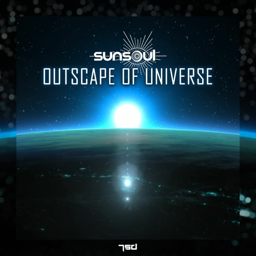 SunSoul - Outscape Of Universe Single (preview)