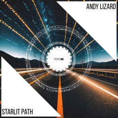 Andy Lizard - Starlit Path (Extended Mix) [Xclusive Trance] 25.07.2025.