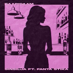 SinSilja - Baaridaam ft. Fanta Stika