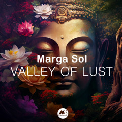 Marga Sol - Valley of Lust [M-Sol Records]