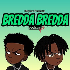 Bredda Bredda Episode 22