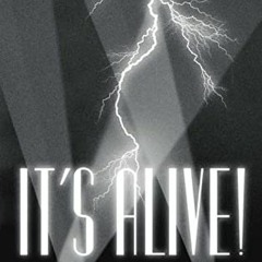 [VIEW] [EPUB KINDLE PDF EBOOK] It's Alive! by  Julian David Stone 🖊️