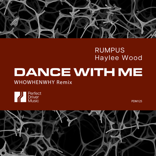 Stream Dance With Me (WHOWHENWHY Remix) by RUMPUS Listen online for