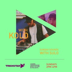 SuLo Sunday Sounds W/ Kolo | 17 October 21