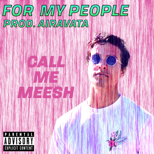 For My People (prod. Airavata)