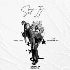 Dyana Cods X Ajay - Set It (keyløud Afro House Remix)