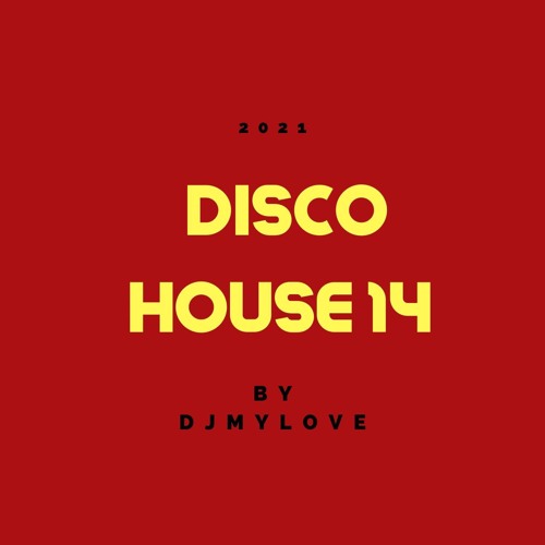 DISCO HOUSE 14