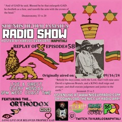 Sounds Of Old Jamaica Episode 58- Originally aired live on 09/16/24