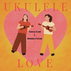 Ukulele Love