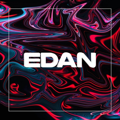 Make It(Original Mix) - EDAN