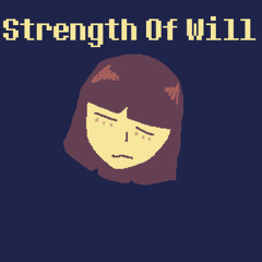 Strength of Will